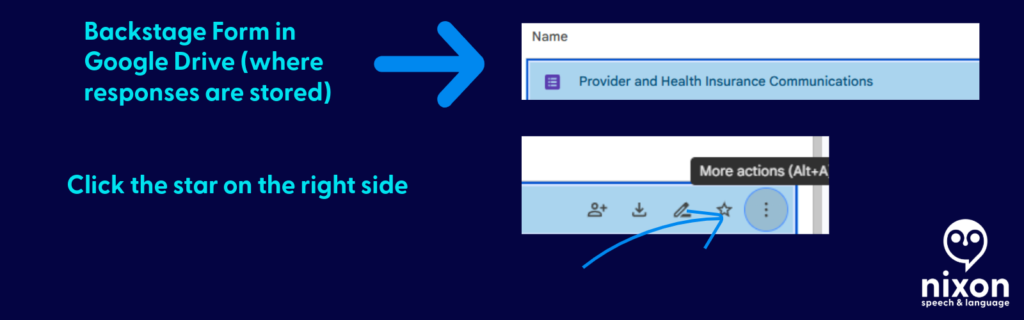 Star the backstage form in Google Drive so you can review responses during calls.